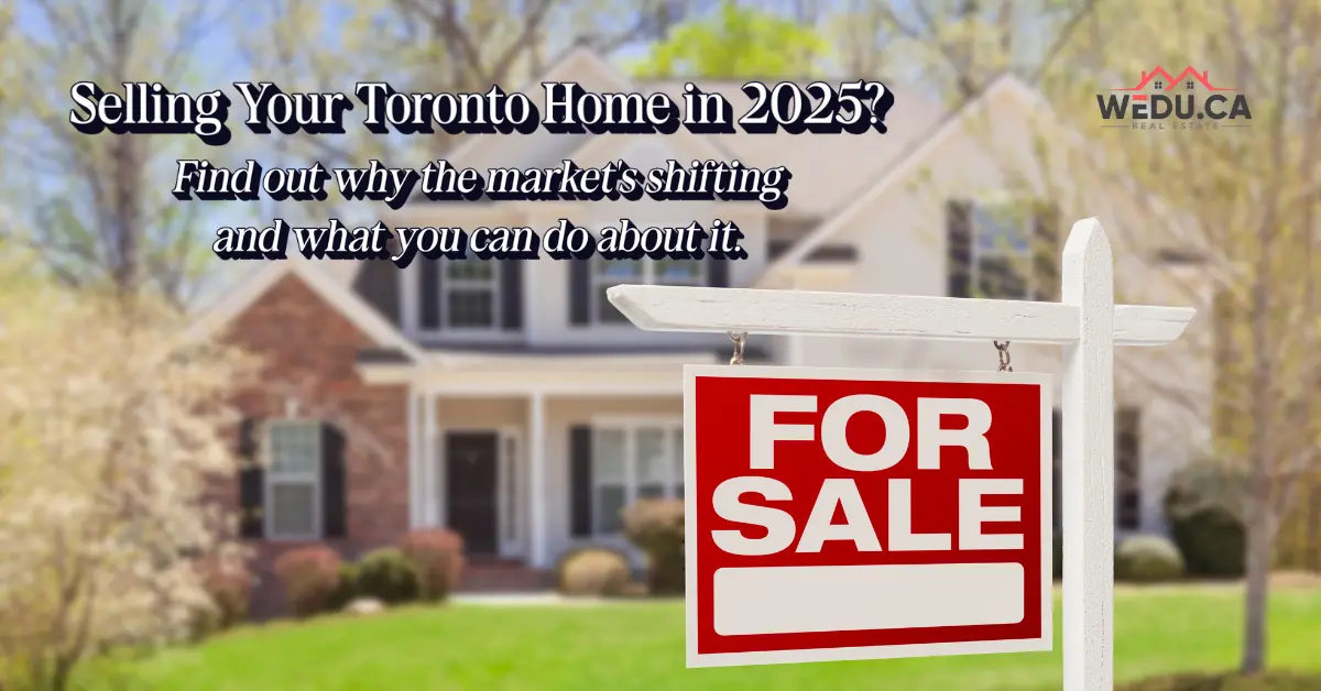selling a home in toronto 2025