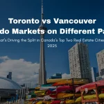 Toronto vs Vancouver condo markets